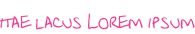 itae lacus Lorem ipsum